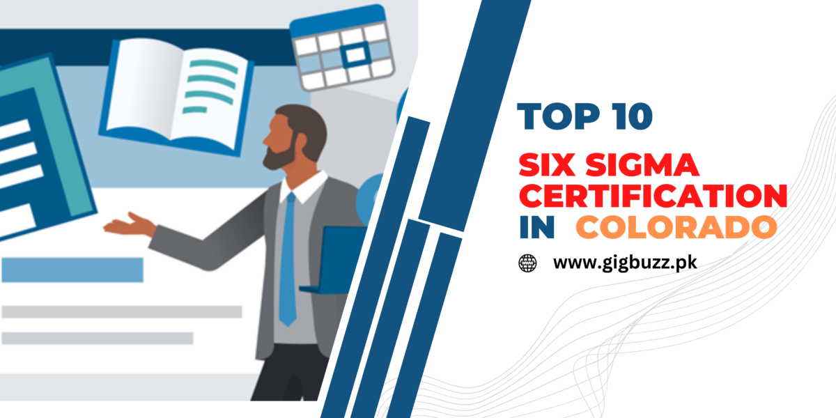 Six Sigma Certification in Colorado