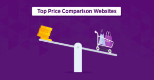 Top 5 Prices Comparison Sites in Pakistan to Get the Best Deal