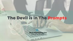 The devil is in the Prompts