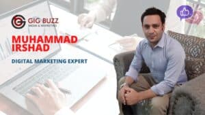 a man with Muhammad Irshad as digital marketing with gigbuzz logo